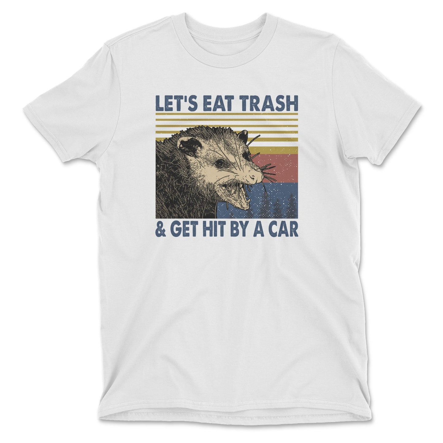 Possum Retro Tee - Let's Eat Trash And Get Hit By A Car - Unisex Fit, Made in USA