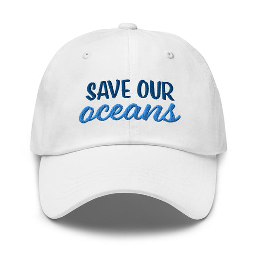 Save Our Oceans Dad Hat