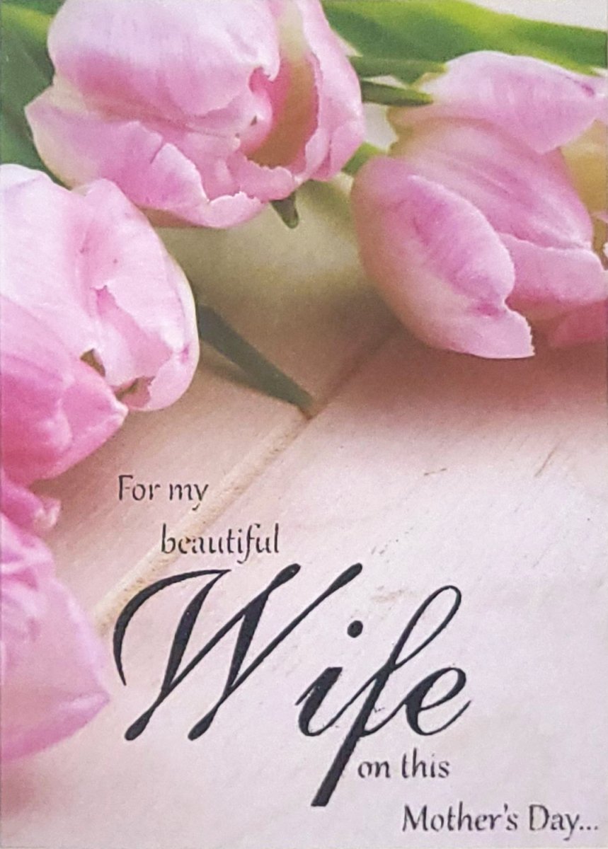 Beautiful Wife -Mother's Day Greeting Card for Wife