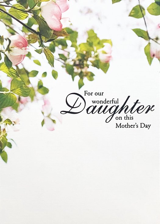 Our Wonderful Daughter - Daughter Mothers Day Greeting Card