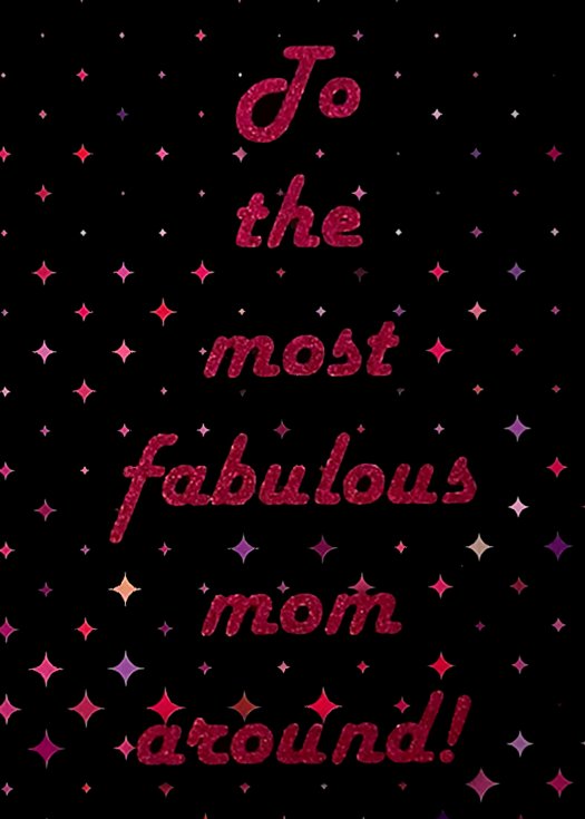 Fabulous Mom - Mother's Day Greeting Card