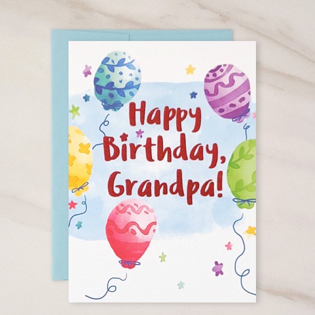 Happy Birthday, Grandpa - Grandpa Birthday Greeting Card