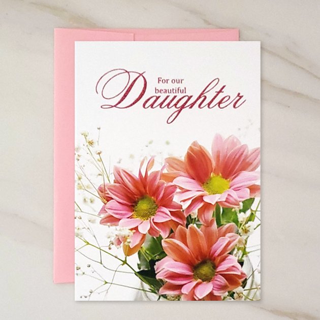 Beautiful Daughter - Mother's Day Greeting Card For Daughter