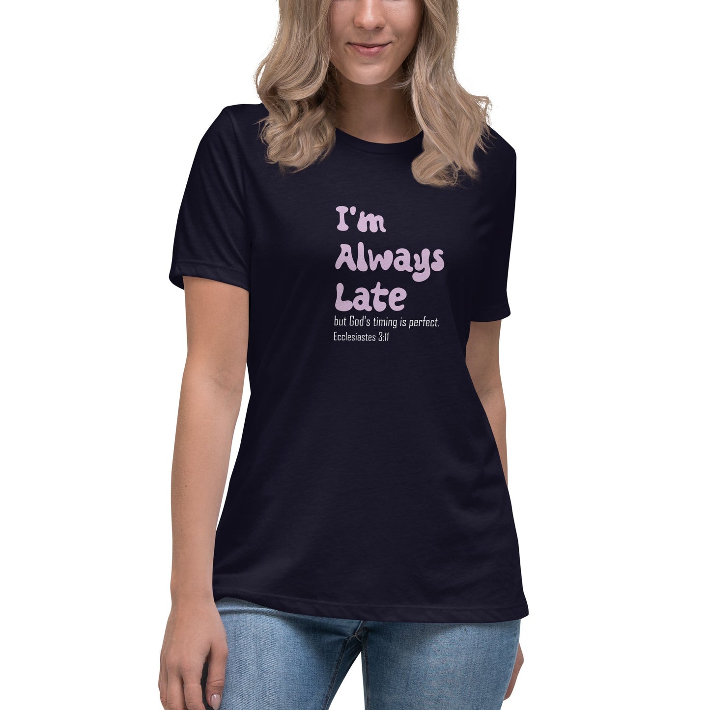 Always Late Tee